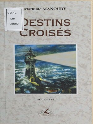 cover image of Destins croisés